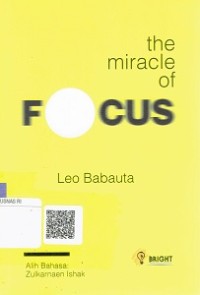 The Miracle Of Focus