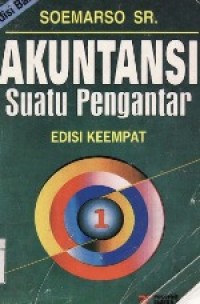 Akuntansi Suatu Pengantar Buku 1