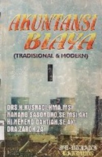 Akuntansi Biaya (Tradisional & Modern)