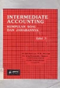 Intermediate Acconting : Kumpulan Soal Dan Jawabannya