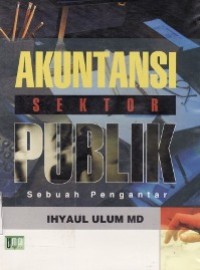 Akuntansi Sektor Publik sebuah Pengantar