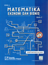 Matematika Ekonomi dan Bisnis : Buku 2