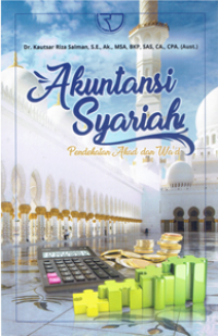 Akuntansi Syariah : Pendekatan Akad dan Wa'd