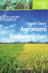 Aspek Dasar Agronomi Berkelanjutan