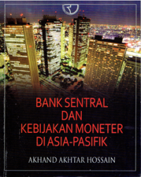 Bank Sentral dan Kebijakan Moneter di Asia-Pasifik
