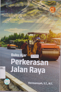 Image of Buku Ajar Perkerasan Jalan Raya