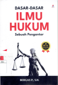 Image of Dasar-Dasar Ilmu Hukum : Sebuah Pengantar