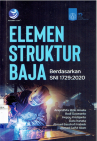 Image of Elemen Struktur Baja : Berdasarkan SNI 1729 : 2020