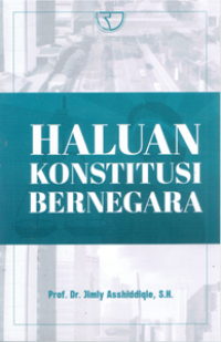 Haluan Konstitusi Bernegara