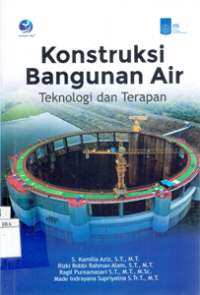 Image of Konstruksi Bangunan Air : Teknologi dan Terapan