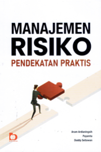 Manajemen Risiko Pendekatan Praktis