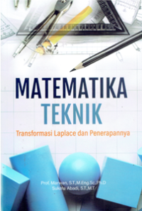 Matematika Teknik : Transformasi Laplace dan  Penerapannya