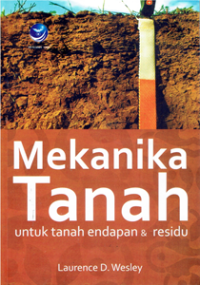 Mekanika Tanah untuk Tanah Endapan & Residu