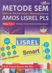 Image of Metode SEM untuk Penelitian AMOS LISREL PLS