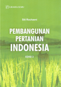 Pembangunan Pertanian Indonesia