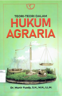 Teori-Teori Hukum Agraria