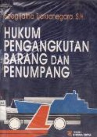 Hukum Pengangkutan Barang Dan Penumpang.