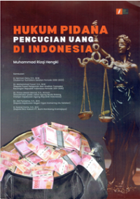 Hukum Pidana Pencucian Uang di Indonesia