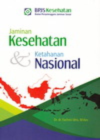 Jaminan kesehatan & ketahanan nasional