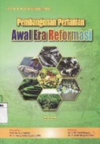 Pembangunan pertanian awal era reformasi