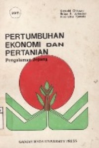 Pertumbuhan Ekonomi dan Pertanian (Pengalaman Jepang)