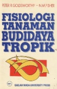 Fisiologi tanaman budidaya tropik