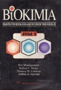 Biokimia suatu Pendekatan Berorientasi Kasus jilid.2