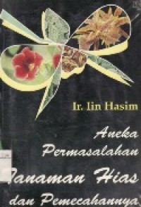 Image of Aneka Permasalahan  Tanaman Hias dan Pemecahannya