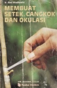 Image of Membuat Setek, Cangkok dan okulasi