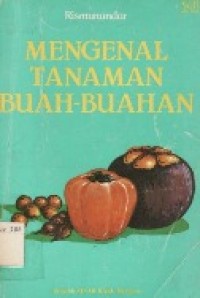 Mengenal Tanaman Buah-buahan