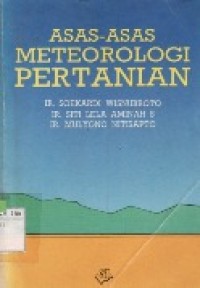 ASAS-ASAS METEOROLOGI PERTANIAN