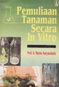 Pemuliaan Tanaman Secara In Vitro.